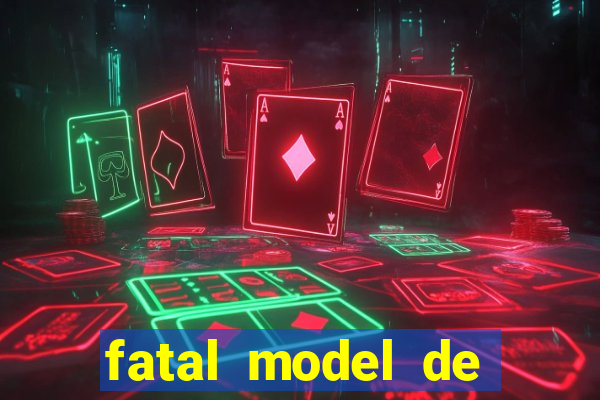 fatal model de porto velho